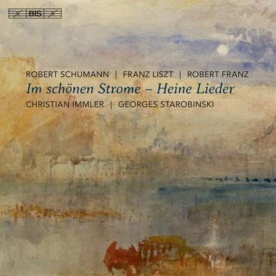 Vocal Recital: Immler, Christian - SCHUMANN, R.ROBERT, F.LISZT, F. (Im schönen Strome) 專輯 Christian Immler/Helmut Deutsch