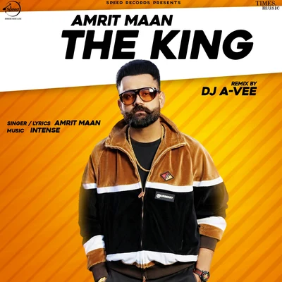 The King (Remix) - Single 专辑 Amrit Maan