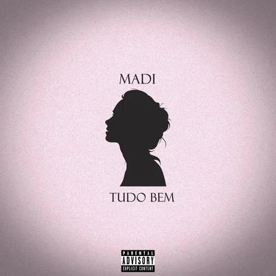 Tudo Bem 專輯 Madi/KANT