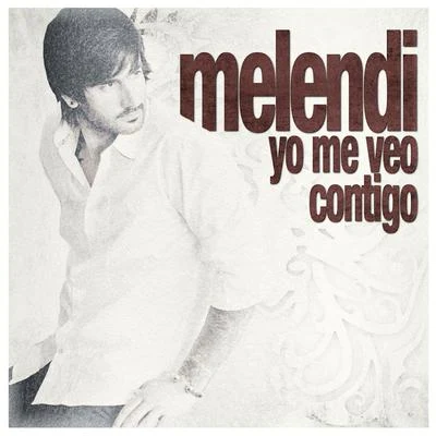 Yo me veo contigo 专辑 Melendi