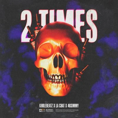 2Times 专辑 La Chat/Gangsta Boo/Criminal Manne/Don Nitti/Granddaddy Souf