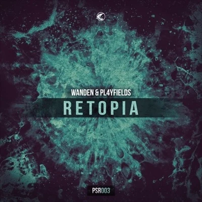 Retopia 专辑 Wanden