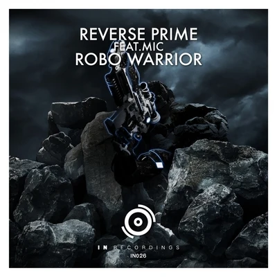 Robo Warrior 专辑 Reverse Prime