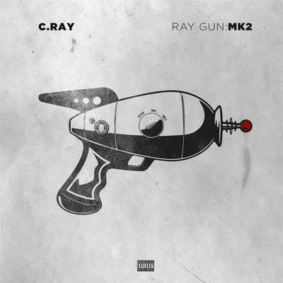 Ray Gun: MK2 專輯 True Justice/C. Ray/Krown Royal