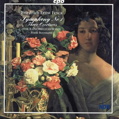 FESCA, F.E.: Symphony No. 1Overtures (North German Radio Philharmonic, Beermann) 专辑 Frank Beermann