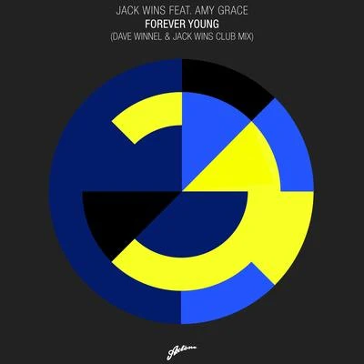 Forever Young (Dave Winnel & Jack Wins Club Mix) 專輯 Jack Wins