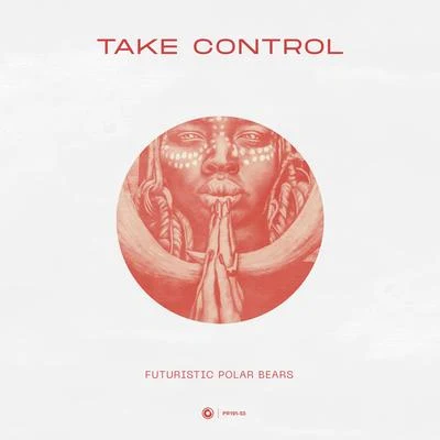 Take Control 專輯 Futuristic Polar Bears