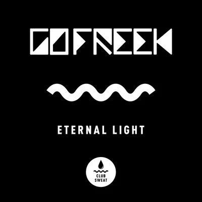 Eternal Light 專輯 Go Freek/IDA fLO