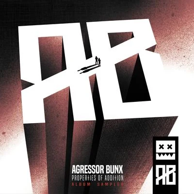 Agressor Bunx Properties Of Addition LP Sampler