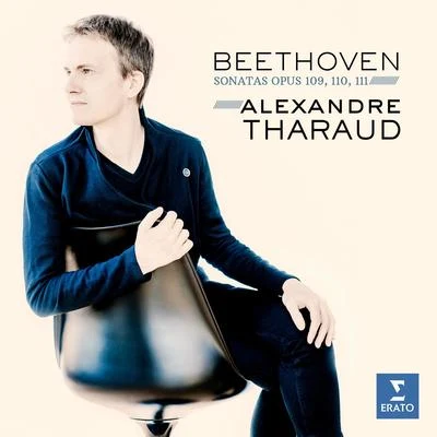 Beethoven: Piano Sonatas Nos 30-32 专辑 Sabine Devieilhe/Alexandre Tharaud