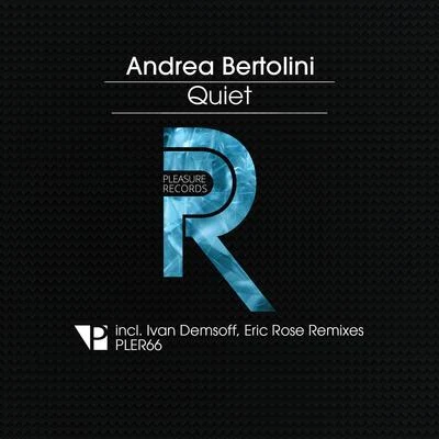 Quiet 專輯 Andrea Bertolini