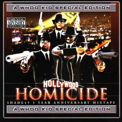 Hollywood Homicide 專輯 DJ Whoo Kid