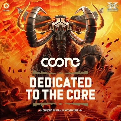 Dedicated To The Core (Defqon.1 Australia 2018 Anthem) 專輯 Jim Ferren/Coone