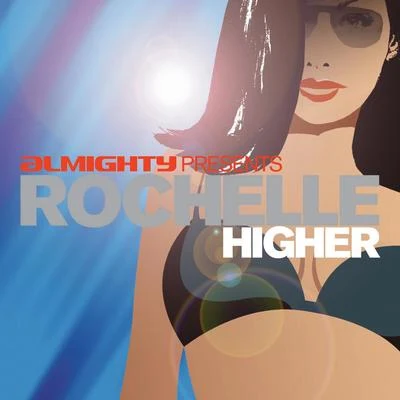 Almighty Presents: Higher 專輯 Rochelle/Middle Class Richkids