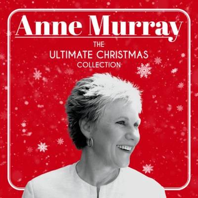 The Ultimate Christmas Collection 專輯 Anne Murray