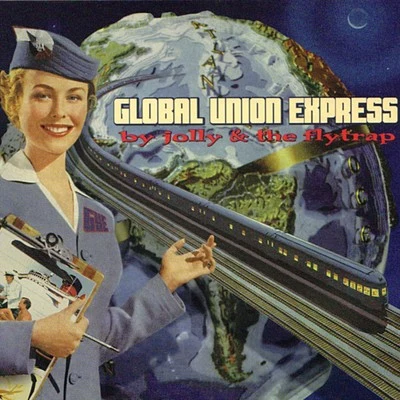 Global Union Express 專輯 YOUNG-KD/JOLLY/AL-one/LIL TuoLun