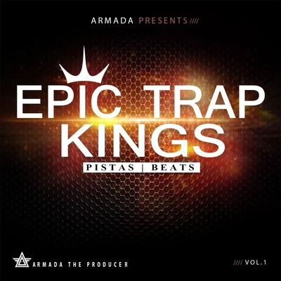 Epic Trap Kings, Vol. 1 (Instrumentals) 专辑 Evo Python/Armada the Producer