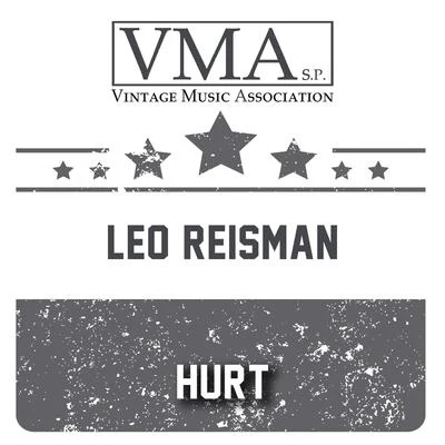 Hurt 專輯 Leo Reisman/Red Nichols/Leo Reisman and His Orchestra/Ben Selvin and His Orchestra/Roger Wolfe Kahn