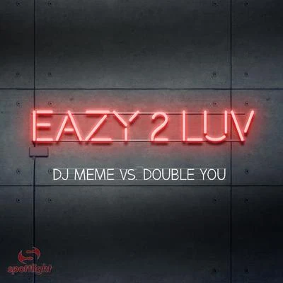 Eazy 2 Luv 專輯 Double You