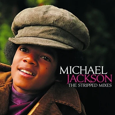 The Stripped Mixes 专辑 Michael Jackson