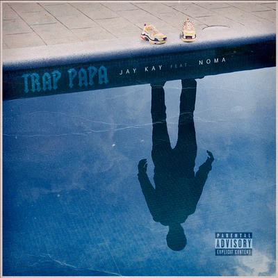 Trap Papa 專輯 Jay Kay