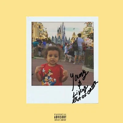 Young & Living Out of Order 专辑 Bodega Bamz