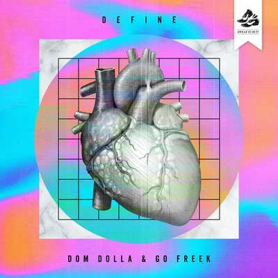 Define 專輯 Dom Dolla/Sonny Fodera