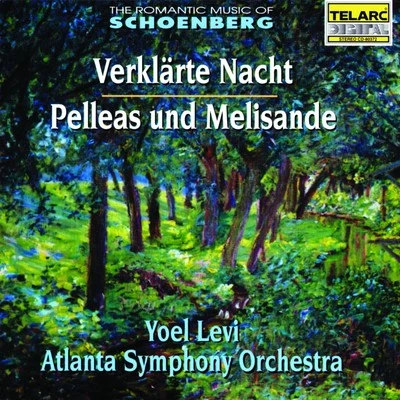 Louis LaneAtlanta Symphony Orchestra Schoenberg: Verklarte Nacht & Pelleas & Melislande