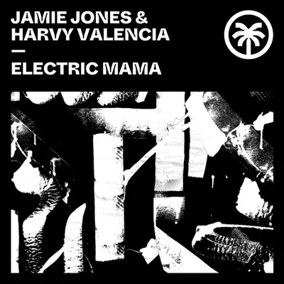 Electric Mama 專輯 Jamie Jones