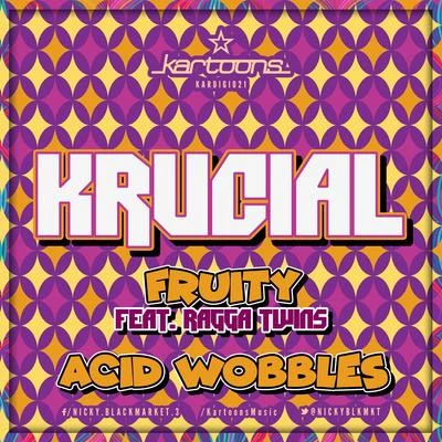 Ragga TwinsSerial Killaz Fruity