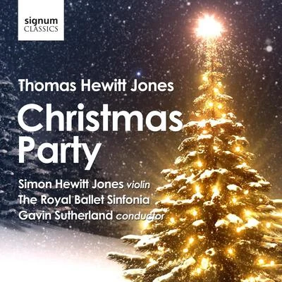 Thomas Hewitt Jones: Christmas Party 專輯 Gavin Sutherland