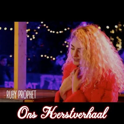 Ruby ProphetJulian Jordan Ons Kerstverhaal