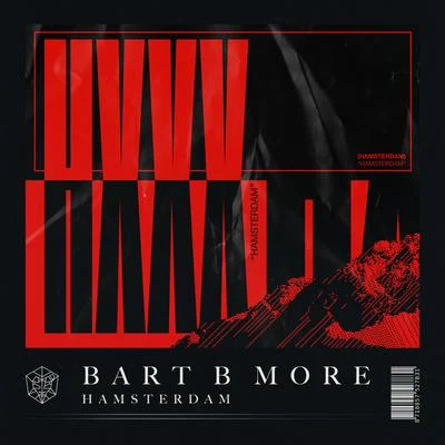 Bart B MoreA-TrakPhantogram Hamsterdam