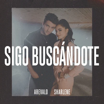 Sigo Buscándote 專輯 Sharlene/Luny Tunes/Don Omar/Maluma