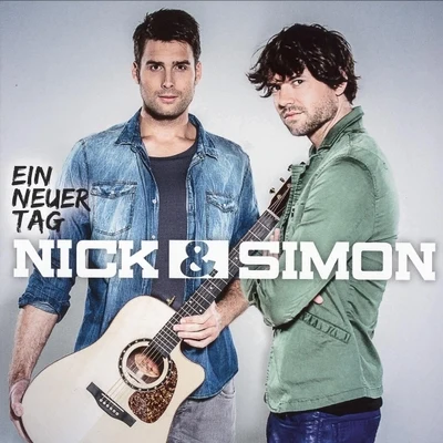 Ein Neuer Tag 專輯 Nick & Simon