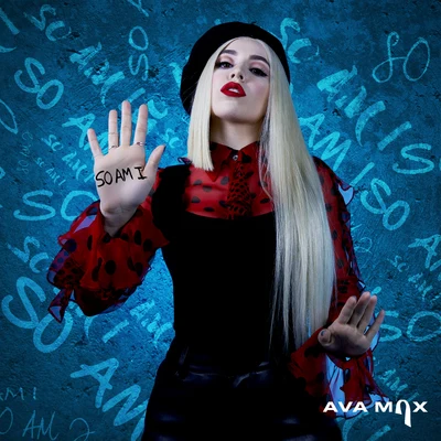 So Am I 专辑 AvA MaX