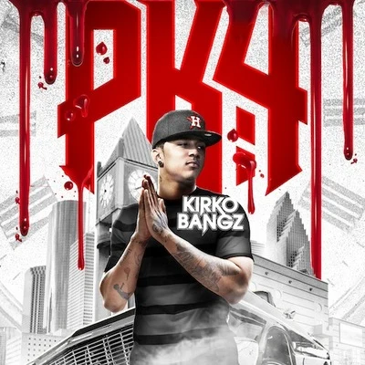 Procrastination Kills 4 專輯 Kirko Bangz