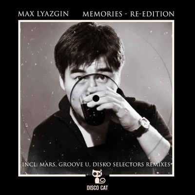 Memories (Re: Edition) 專輯 Max Lyazgin