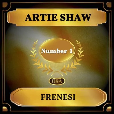 Artie ShawMack Gordon Frenesi (Billboard Hot 100 - No 1)