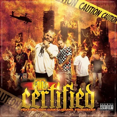 Certified 專輯 Lil Mario/Big Tony/Rez-A