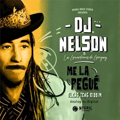 Me La Pegué 專輯 DJ Nelson