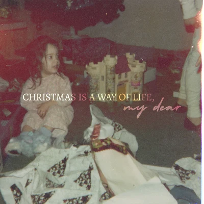 Christmas Is a Way of Life, My Dear 专辑 Amanda Rheaume/Chantal Kreviazuk