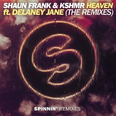 Delaney JaneOliver HeldensPegatoShaun Frank Heaven (Remixes)