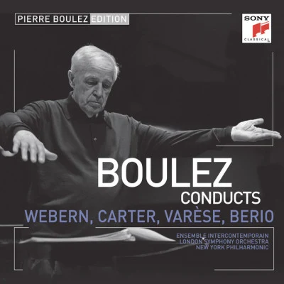 Pierre BoulezChristine SchäferWiener SingvereinWiener PhilharmonikerMichelle DeYoung Pierre Boulez Edition: Webern, Varese & Berio