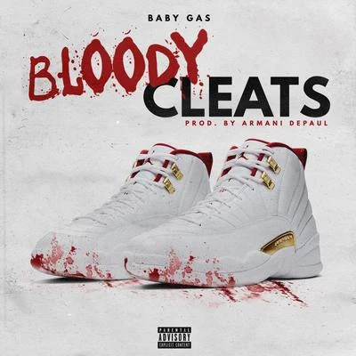 Bloody Cleats 專輯 Baby Gas