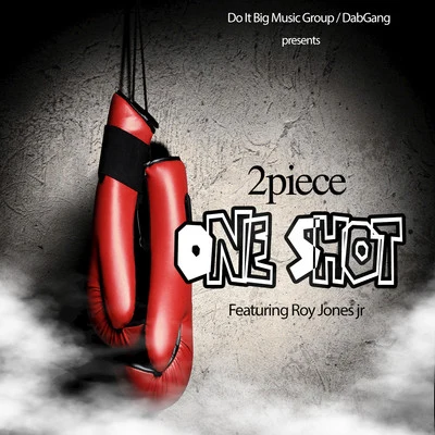 One Shot - Single 专辑 Fruitguy/2piece