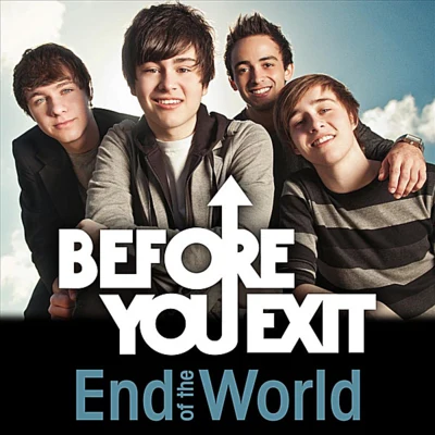 End of the World 专辑 Before You Exit