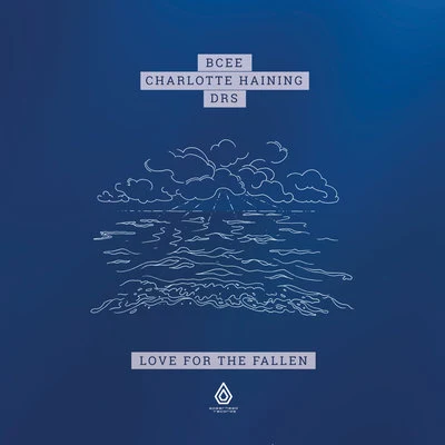 Love for the Fallen 專輯 Charlotte Haining/Bcee/Etherwood