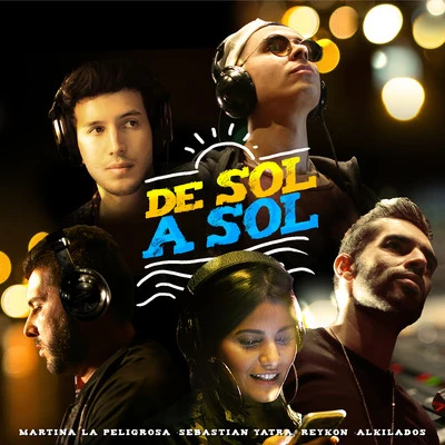 De Sol a Sol 專輯 Sebastian Yatra/Manuel Turizo/Rauw Alejandro