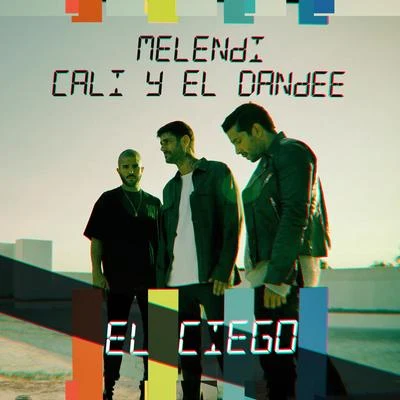 Melendi El Ciego